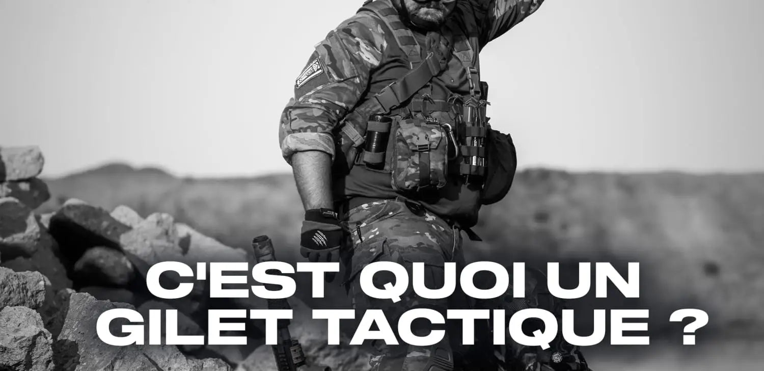 C’est quoi un gilet tactique ?