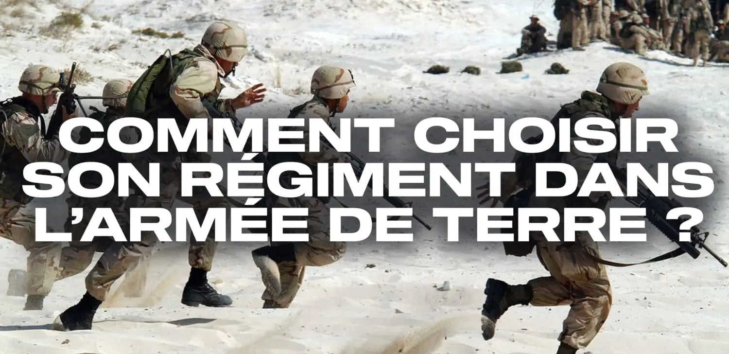 Comment choisir son régiment dans l’armée de terre ?
