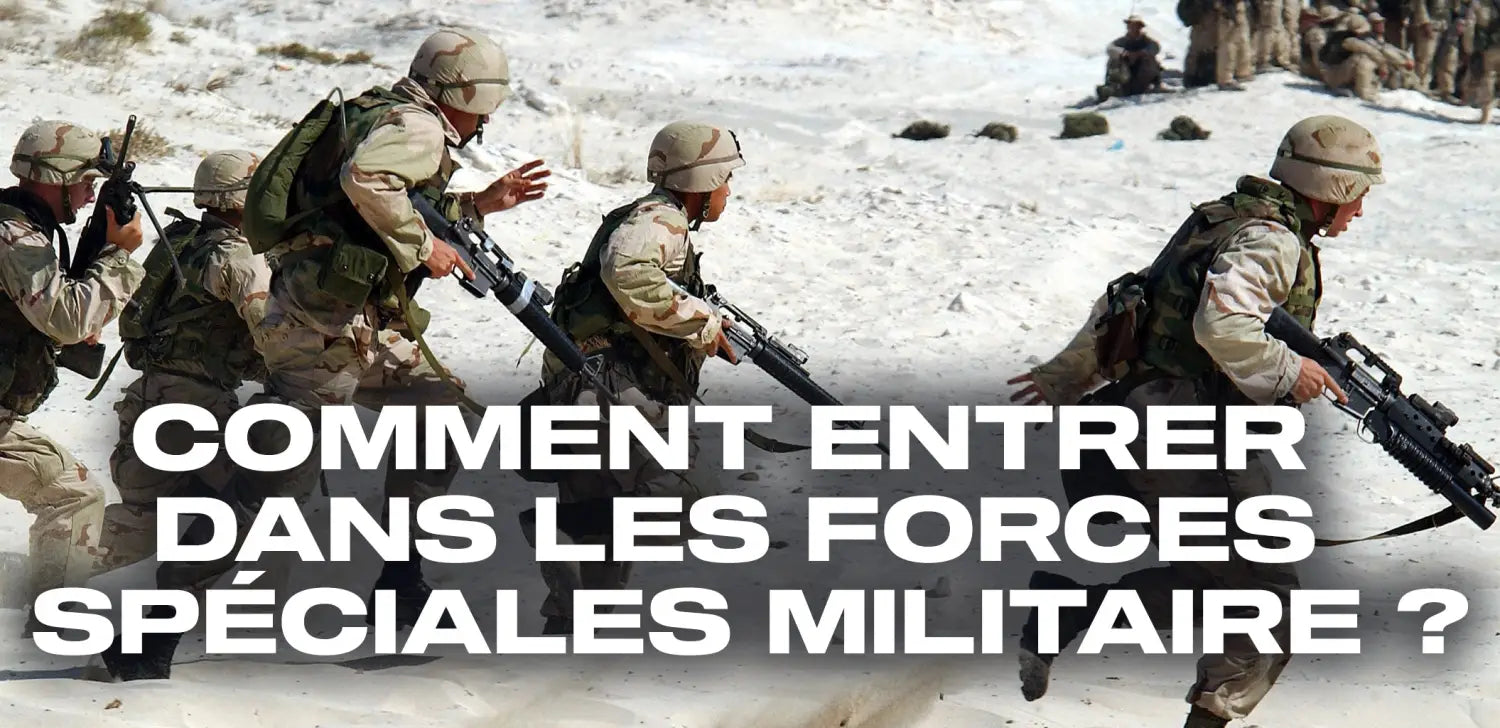 comment-entrer-dans-les-forces-spéciales-militaire