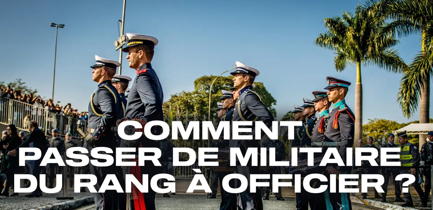 comment-passer-de-militaire-du-rang-à-officier