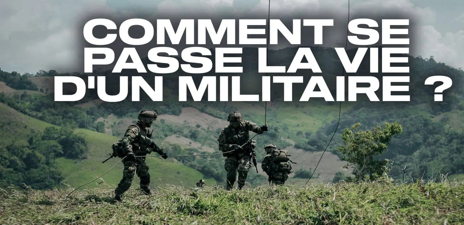 Comment se passe la vie d’un militaire ?