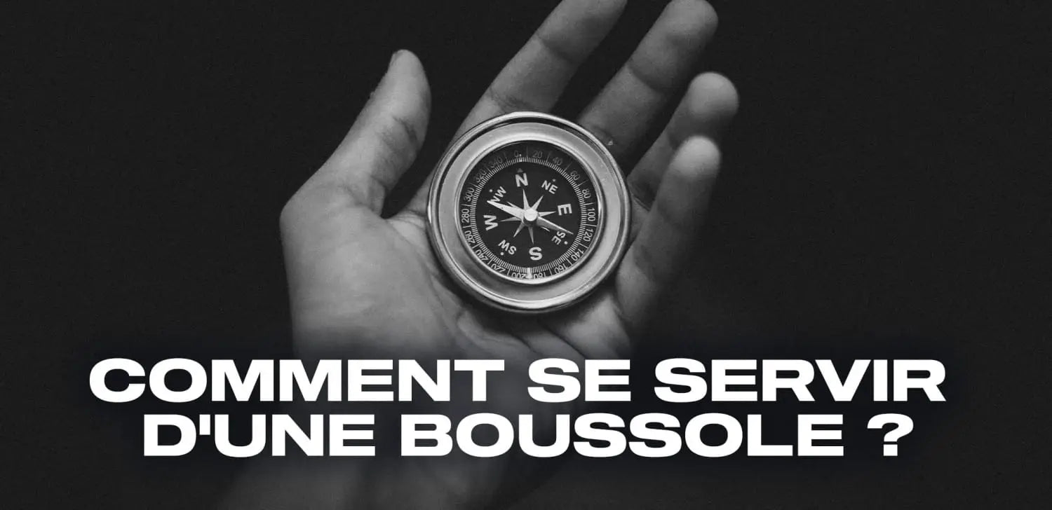 Comment se servir d’une boussole ?