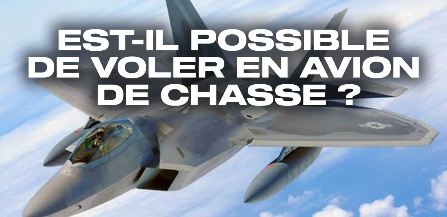 Est-il possible de voler en avion de chasse ?