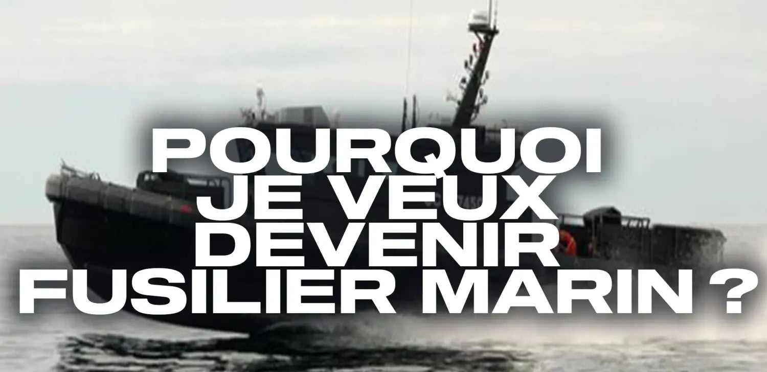 pourquoi-je-veux-devenir-fusilier-marin