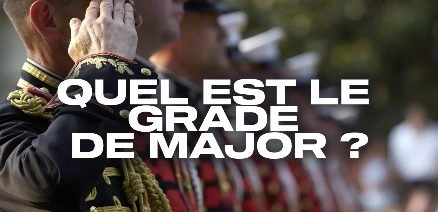 quel-est-le-grade-de-major