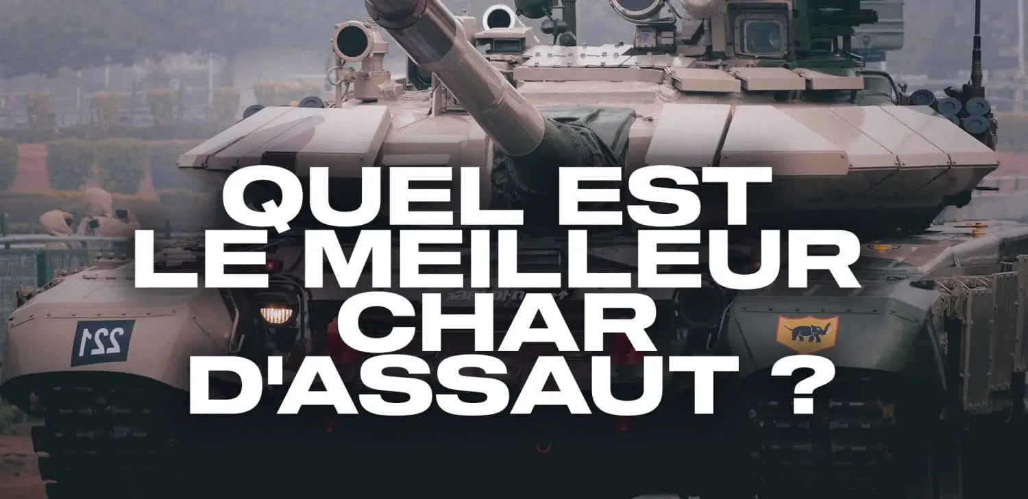 quel-est-le-meilleur-char-d-assaut