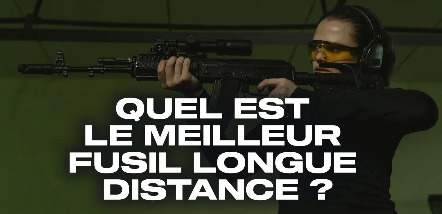 quel-est-le-meilleur-fusil-longue-distance