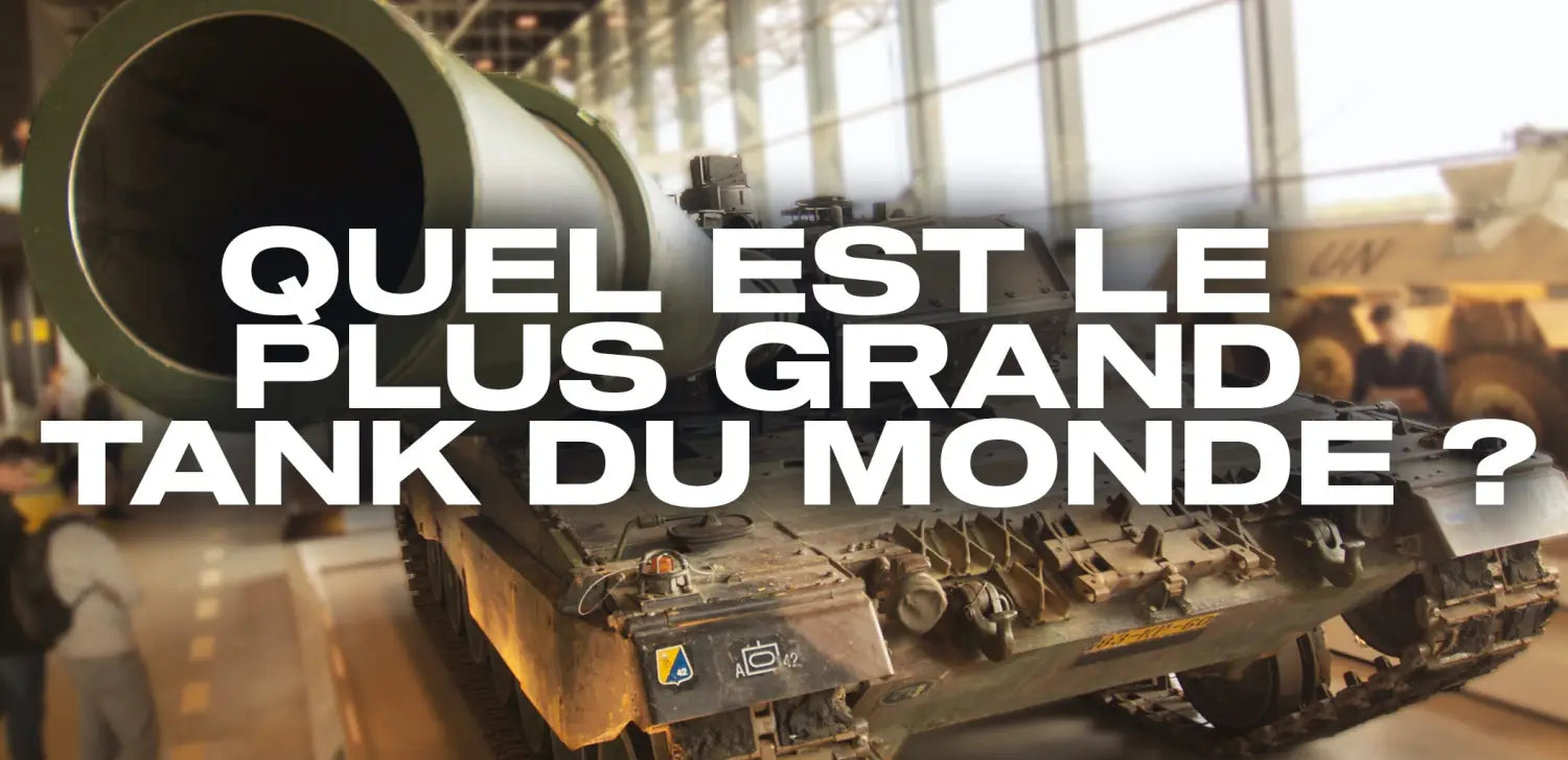 quel-est-le-plus-grand-tank-du-monde