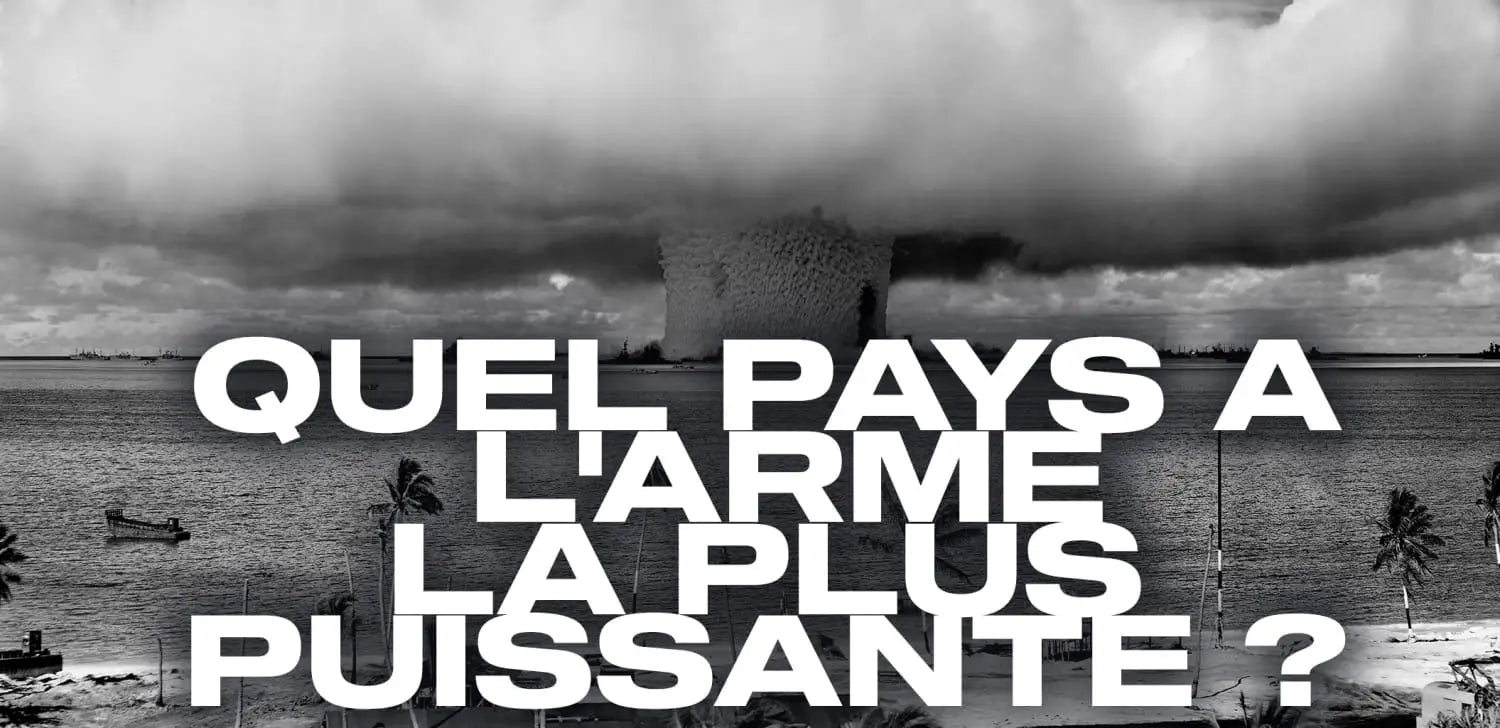 Quel pays a l’arme la plus puissante ?