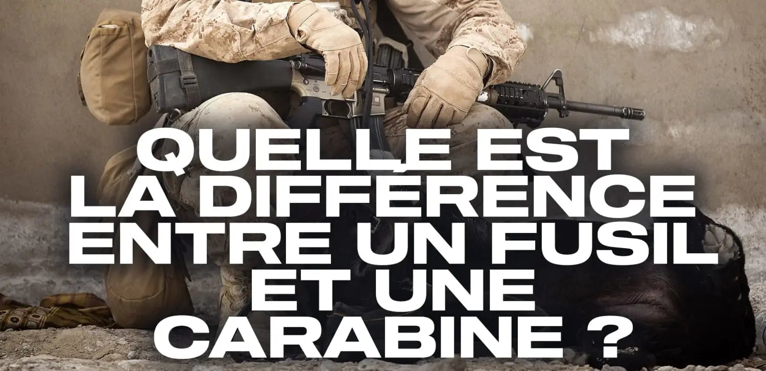 Quelle est la différence entre un fusil ou une carabine ?