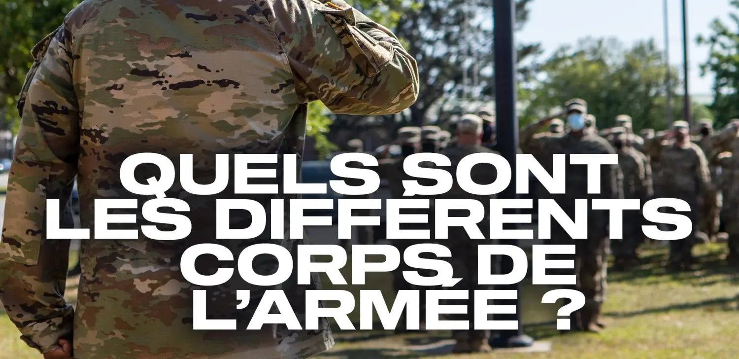 quels-sont-les-différents-corps-de-l-armée