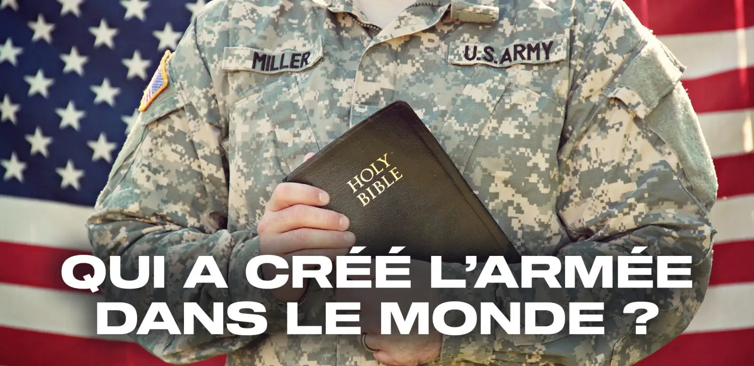 Qui a créé l'armée dans le monde ?