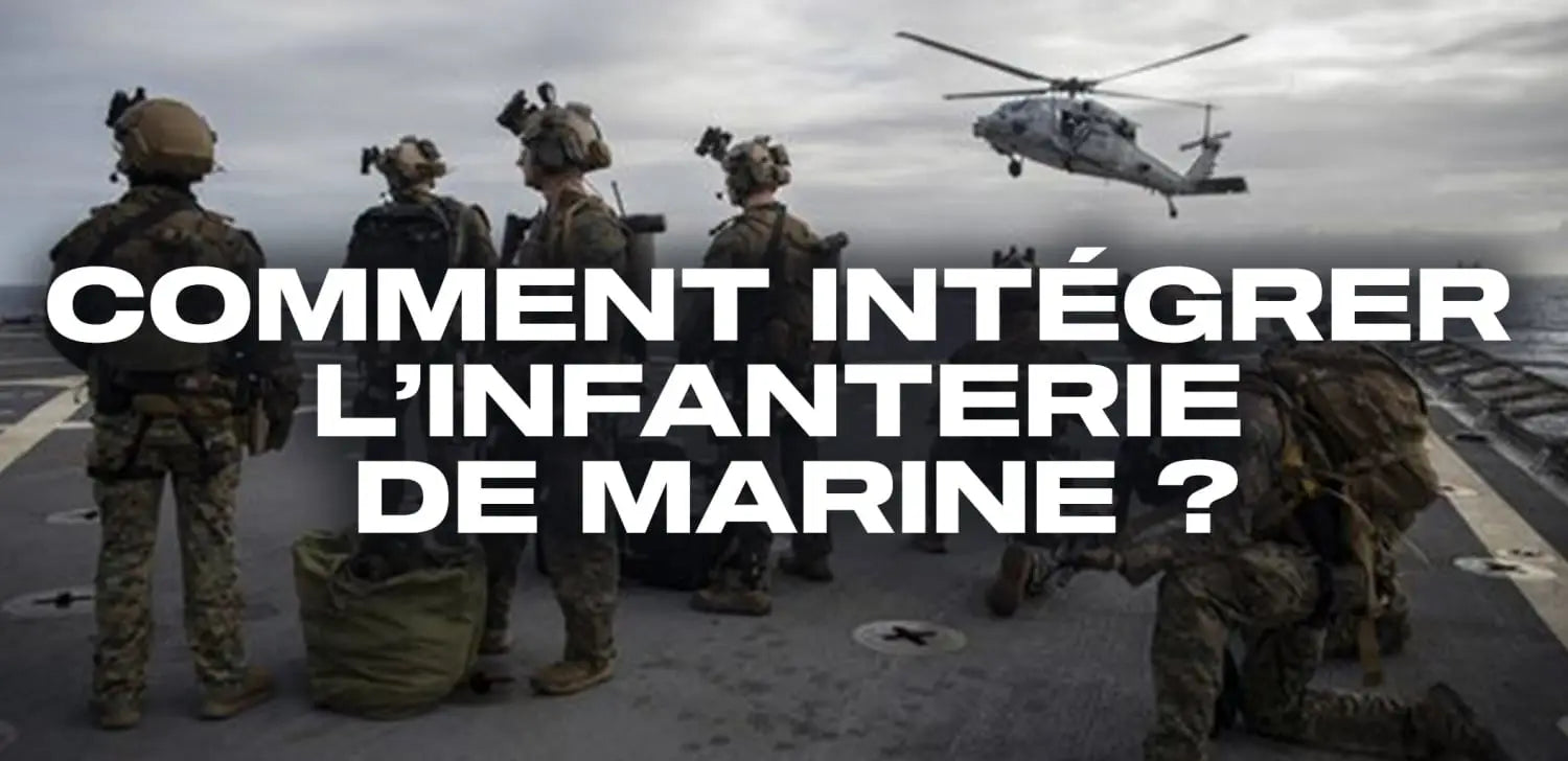 Comment intégrer l’infanterie de marine ?