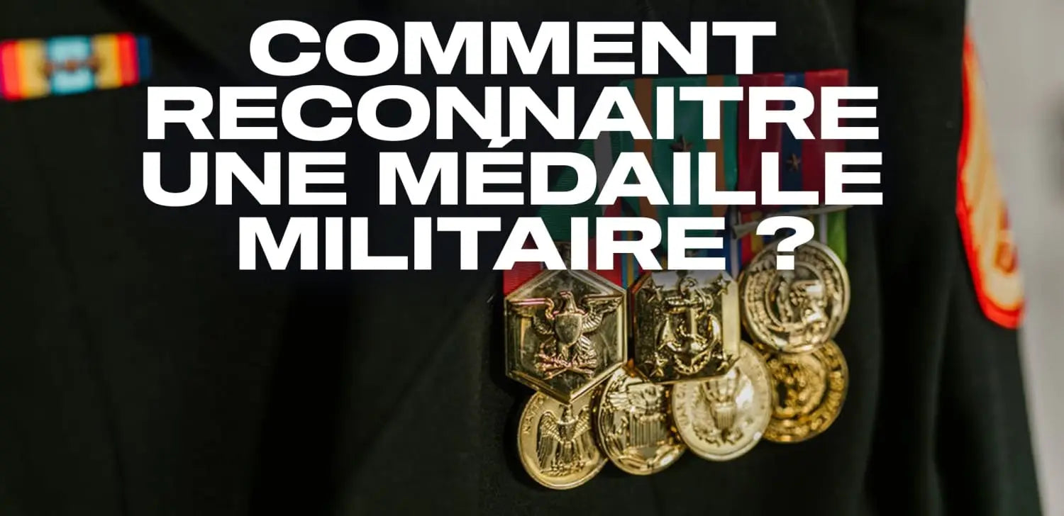 Comment reconnaitre une médaille militaire ? - Surplus Militaires®