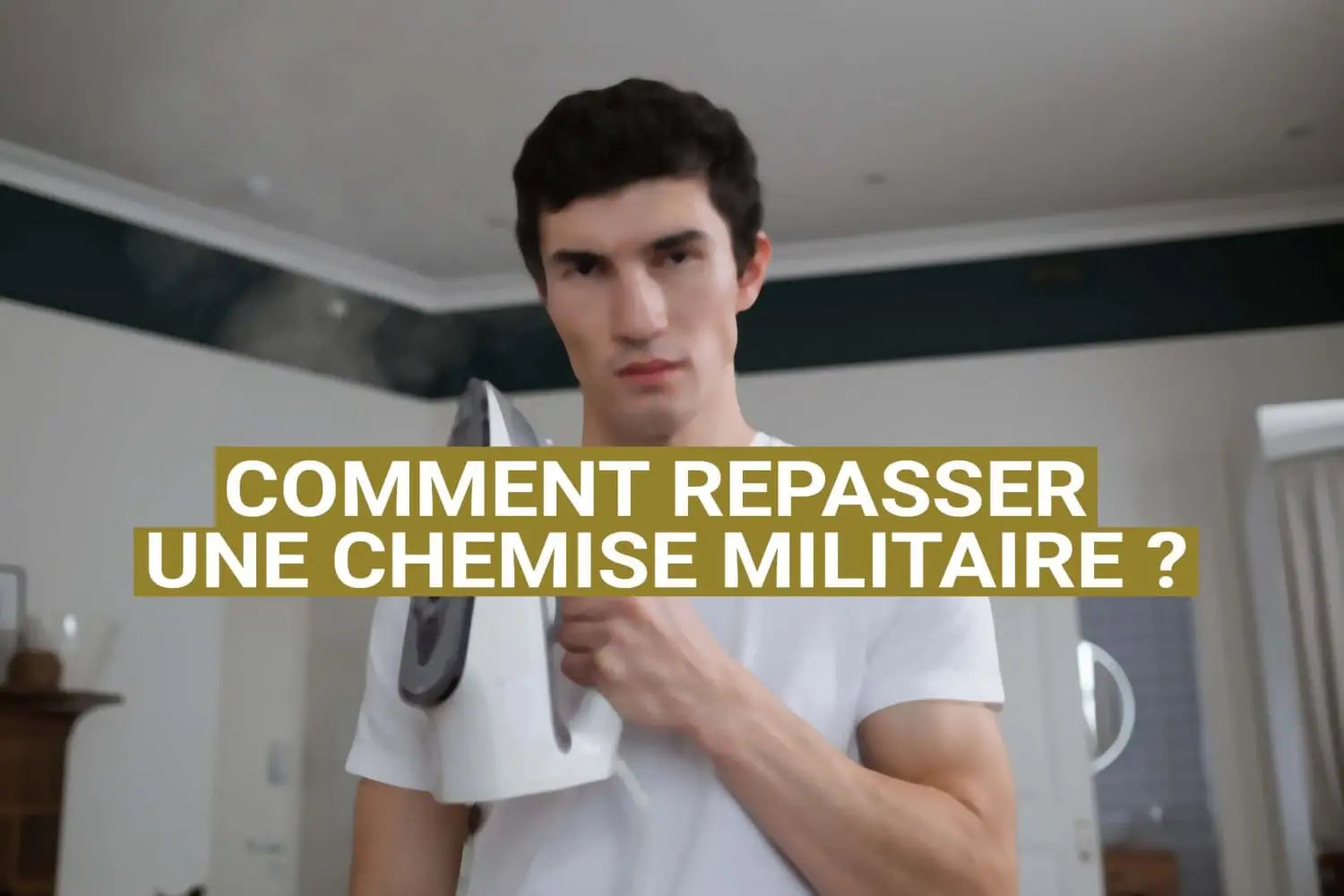 Comment repasser une chemise militaire ?