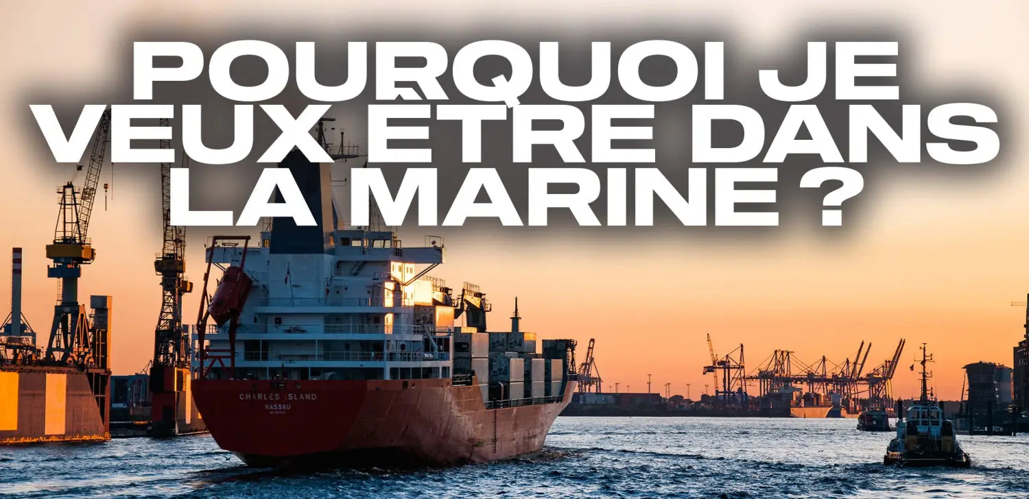 pourquoi-je-veux-être-dans-la-marine 