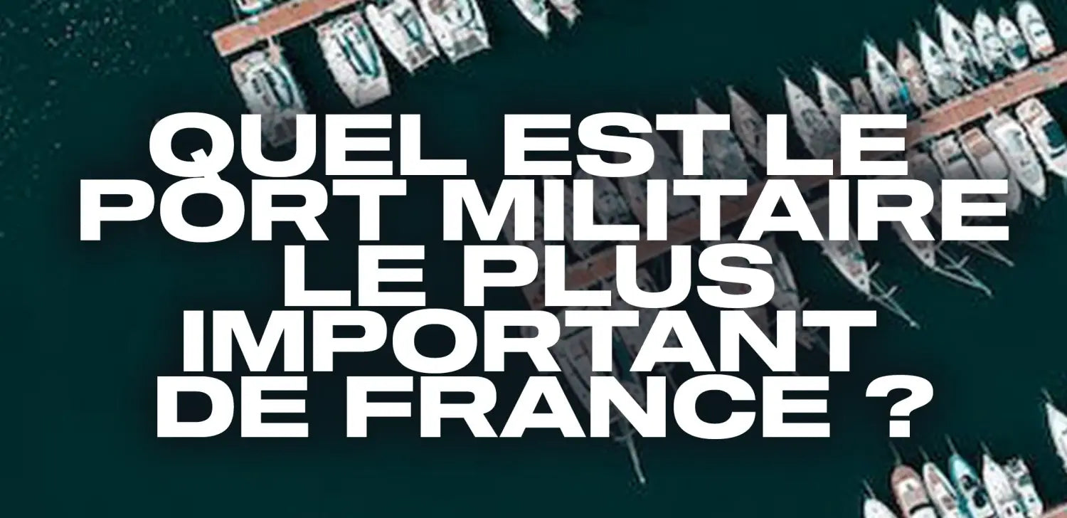 quel-est-le-port-militaire-le-plus-important-de-France