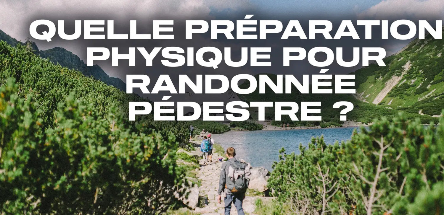quelle-préparation-physique-pour-randonnée-pédestre