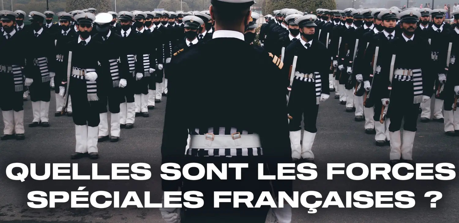 Quelles sont les forces spéciales françaises ?