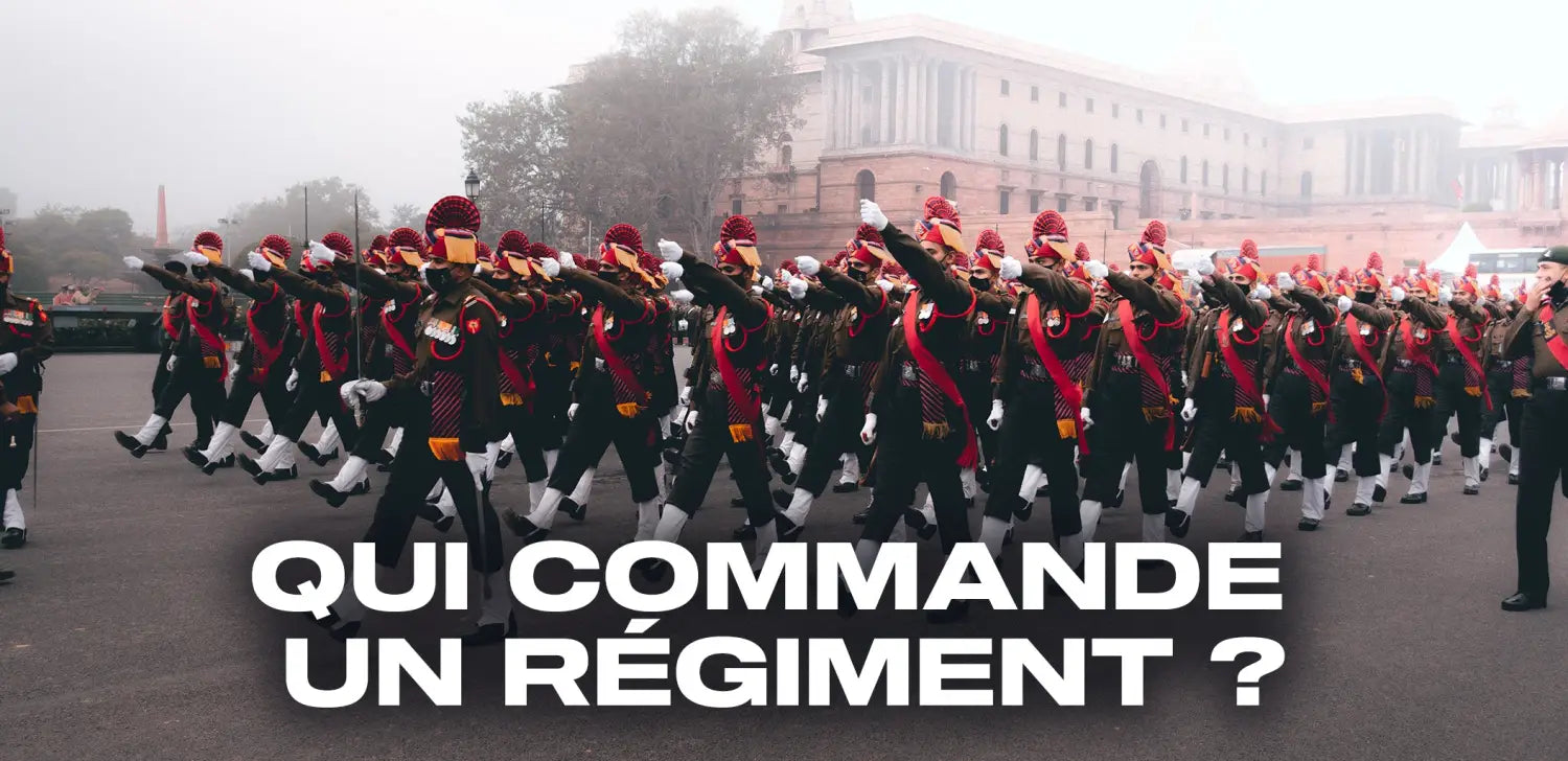 Qui commande un régiment ?